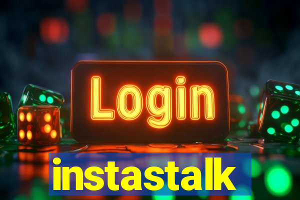 instastalk