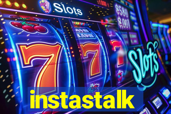 instastalk