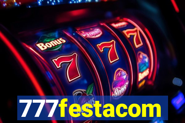 777festacom