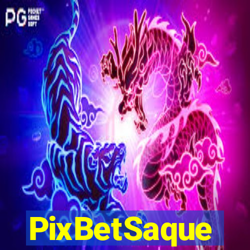 PixBetSaque