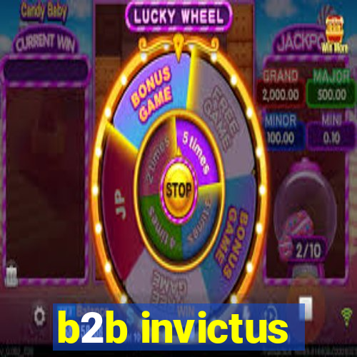 b2b invictus