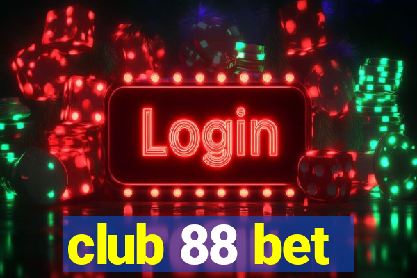 club 88 bet