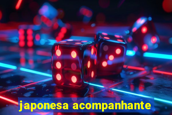 japonesa acompanhante