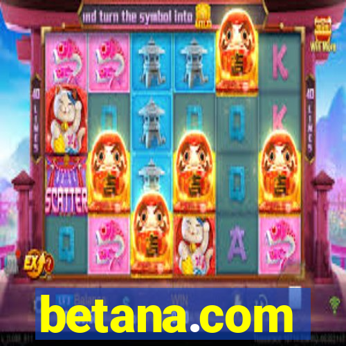 betana.com