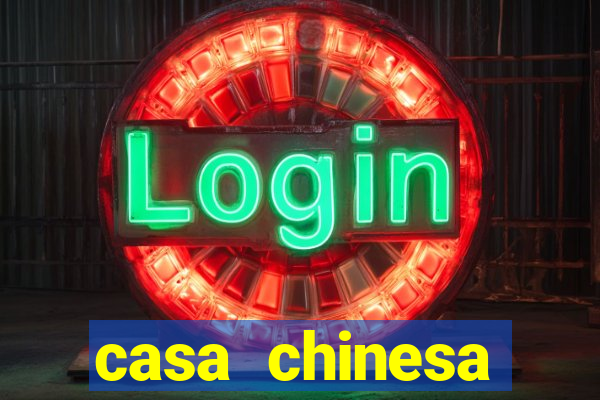 casa chinesa plataforma de jogos