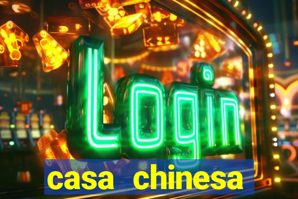 casa chinesa plataforma de jogos