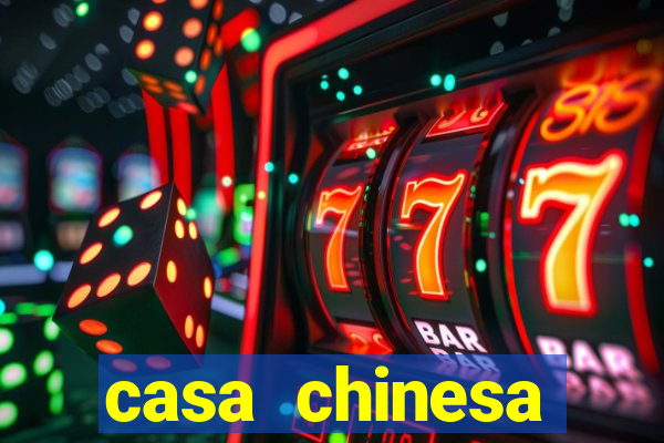 casa chinesa plataforma de jogos