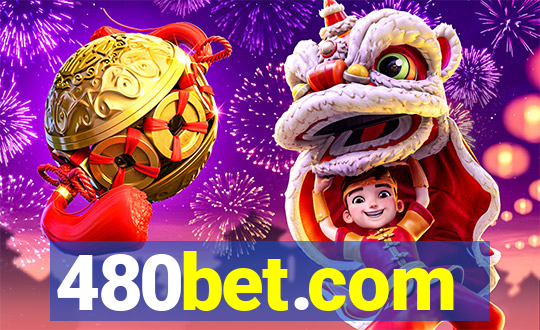 480bet.com