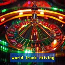 world truck driving simulator tudo desbloqueado