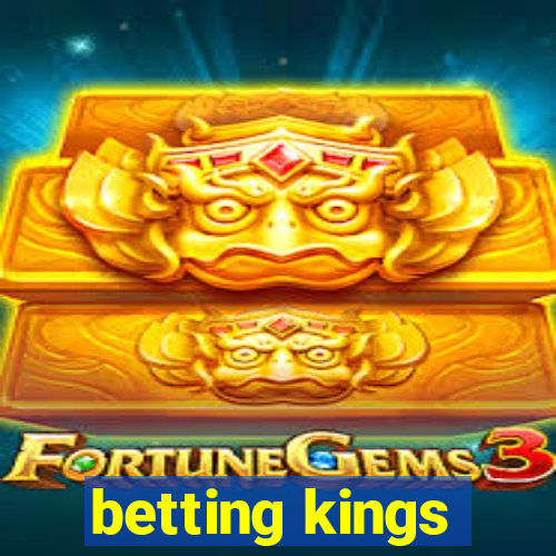 betting kings