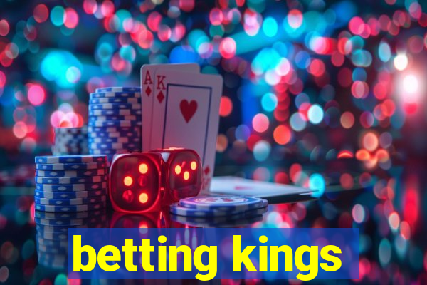 betting kings