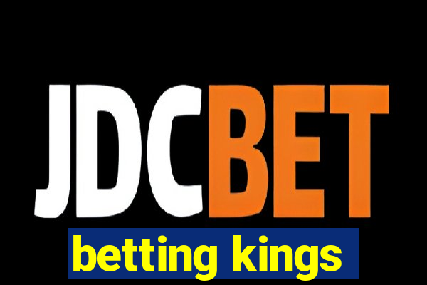 betting kings