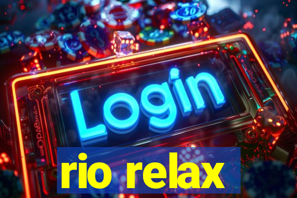 rio relax