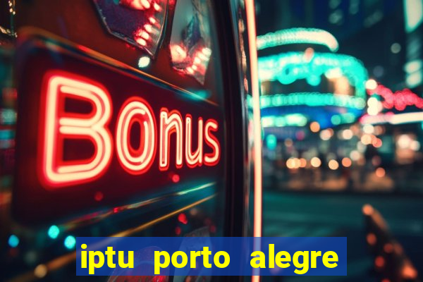 iptu porto alegre 2 via