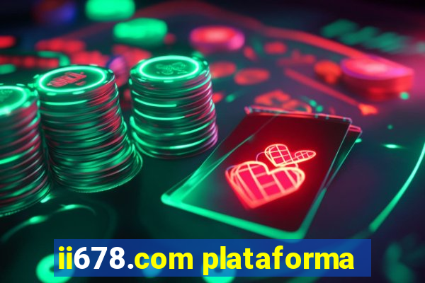 ii678.com plataforma