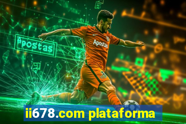 ii678.com plataforma