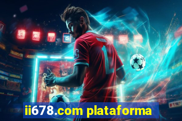 ii678.com plataforma