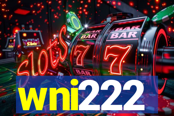 wni222