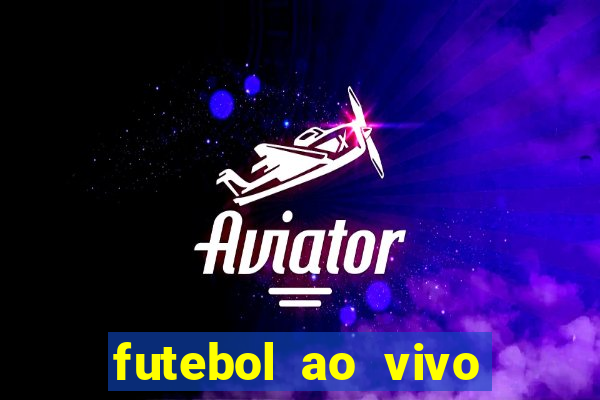 futebol ao vivo mundo fut