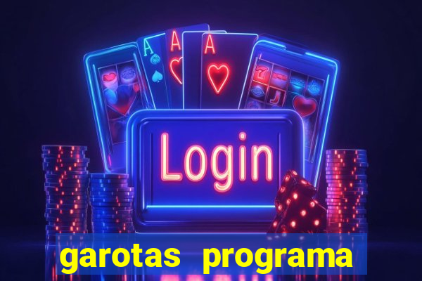 garotas programa zona norte