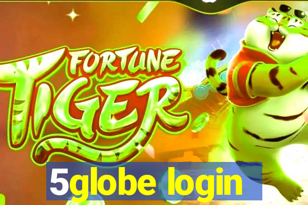 5globe login