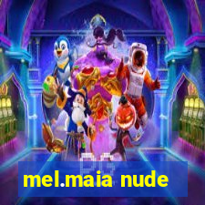 mel.maia nude