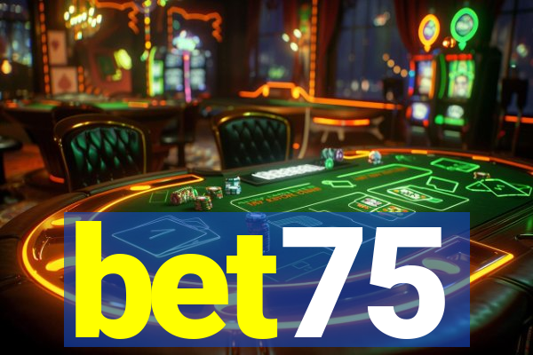 bet75