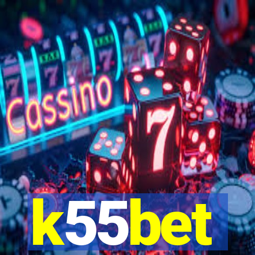 k55bet