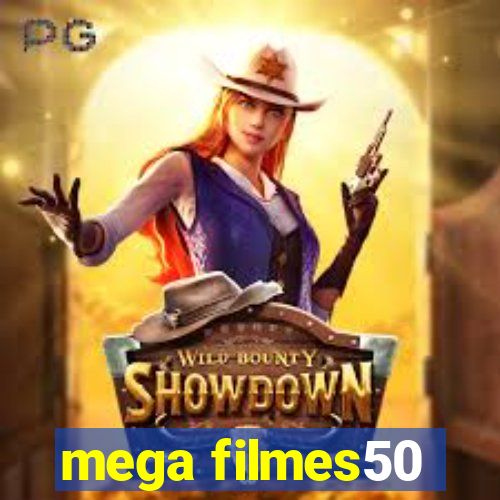 mega filmes50