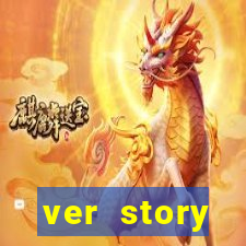 ver story anonimamente online