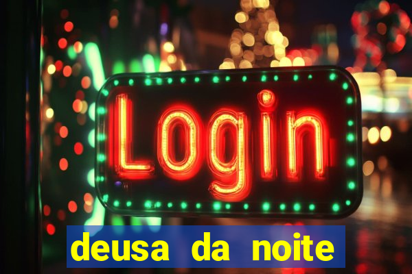 deusa da noite celta deusa da