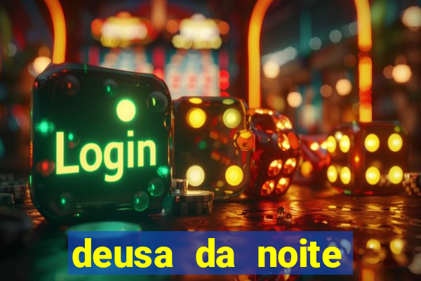 deusa da noite celta deusa da