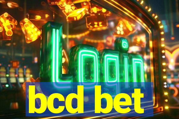 bcd bet