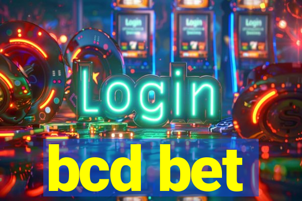 bcd bet