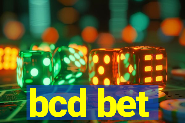 bcd bet