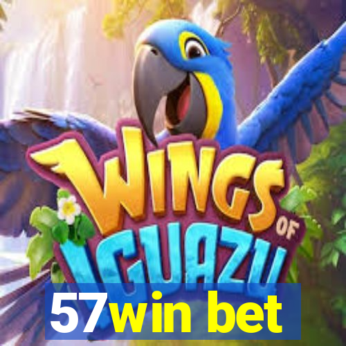 57win bet