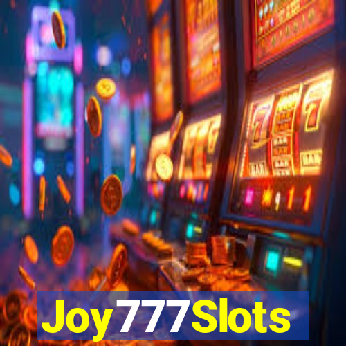 Joy777Slots