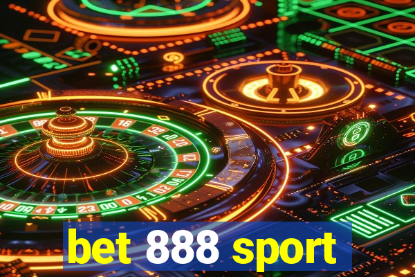 bet 888 sport