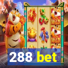 288 bet