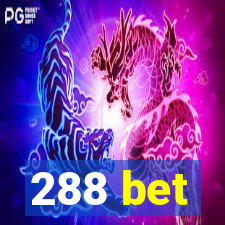 288 bet