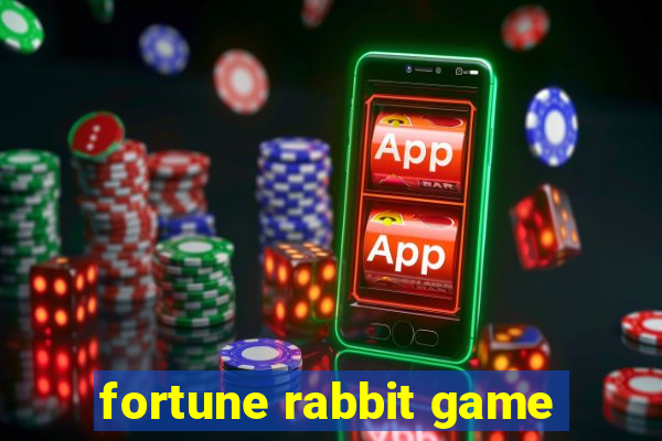 fortune rabbit game