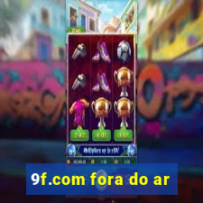 9f.com fora do ar