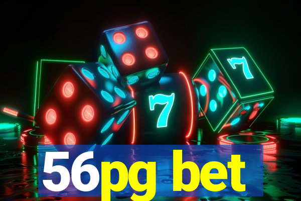 56pg bet