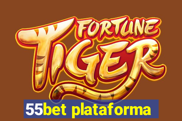 55bet plataforma