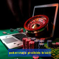 pokerstars proibido brasil