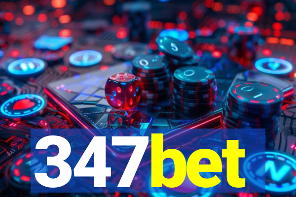 347bet