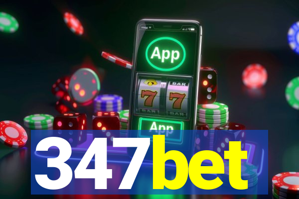 347bet