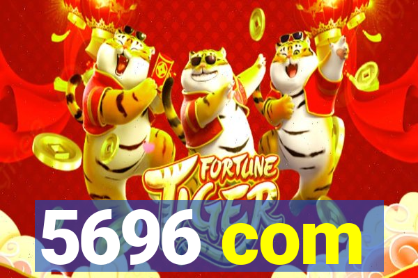 5696 com