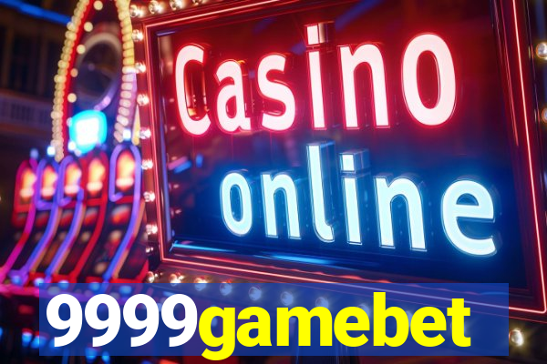 9999gamebet