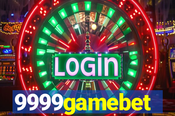 9999gamebet